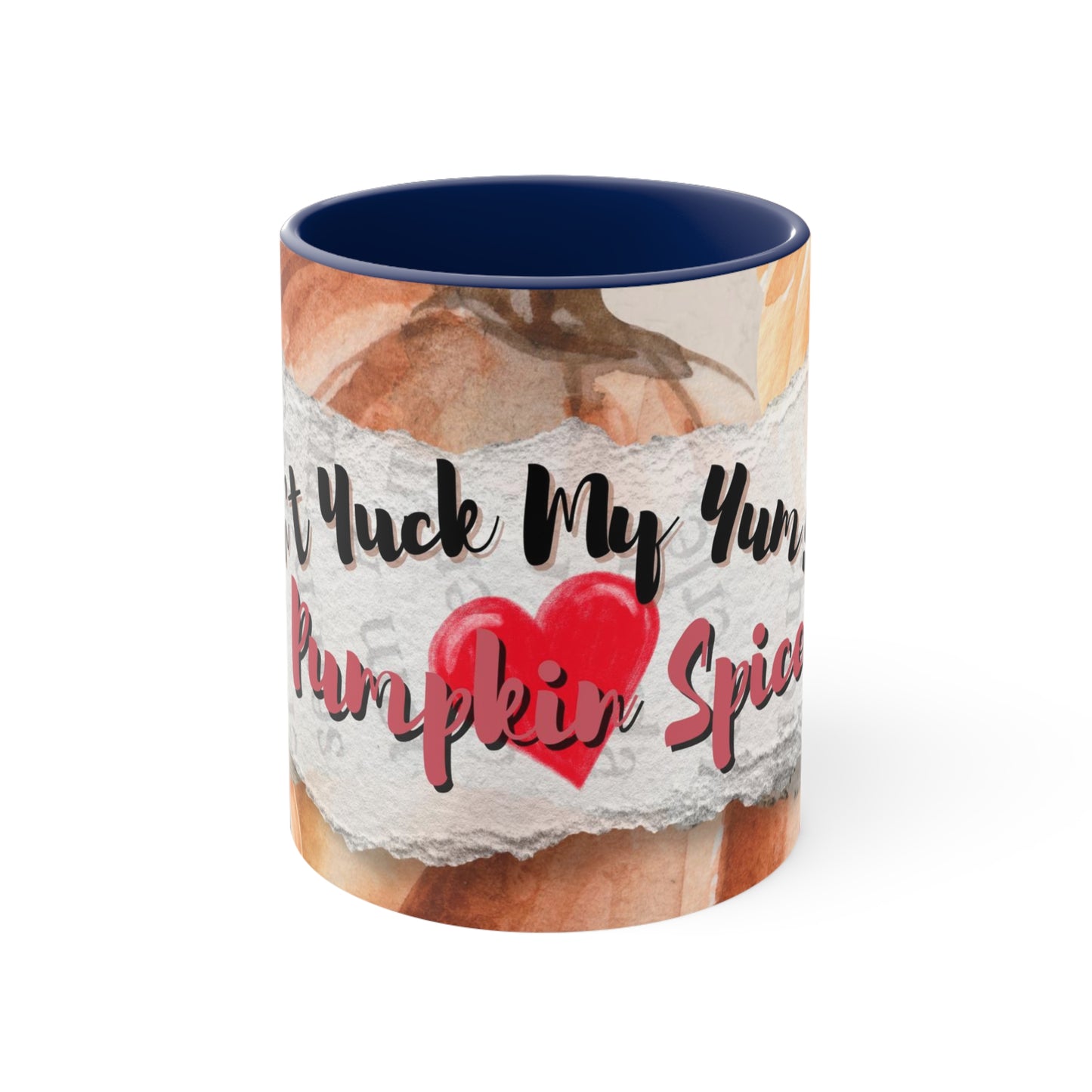 Don't Yuck My Yum Mug