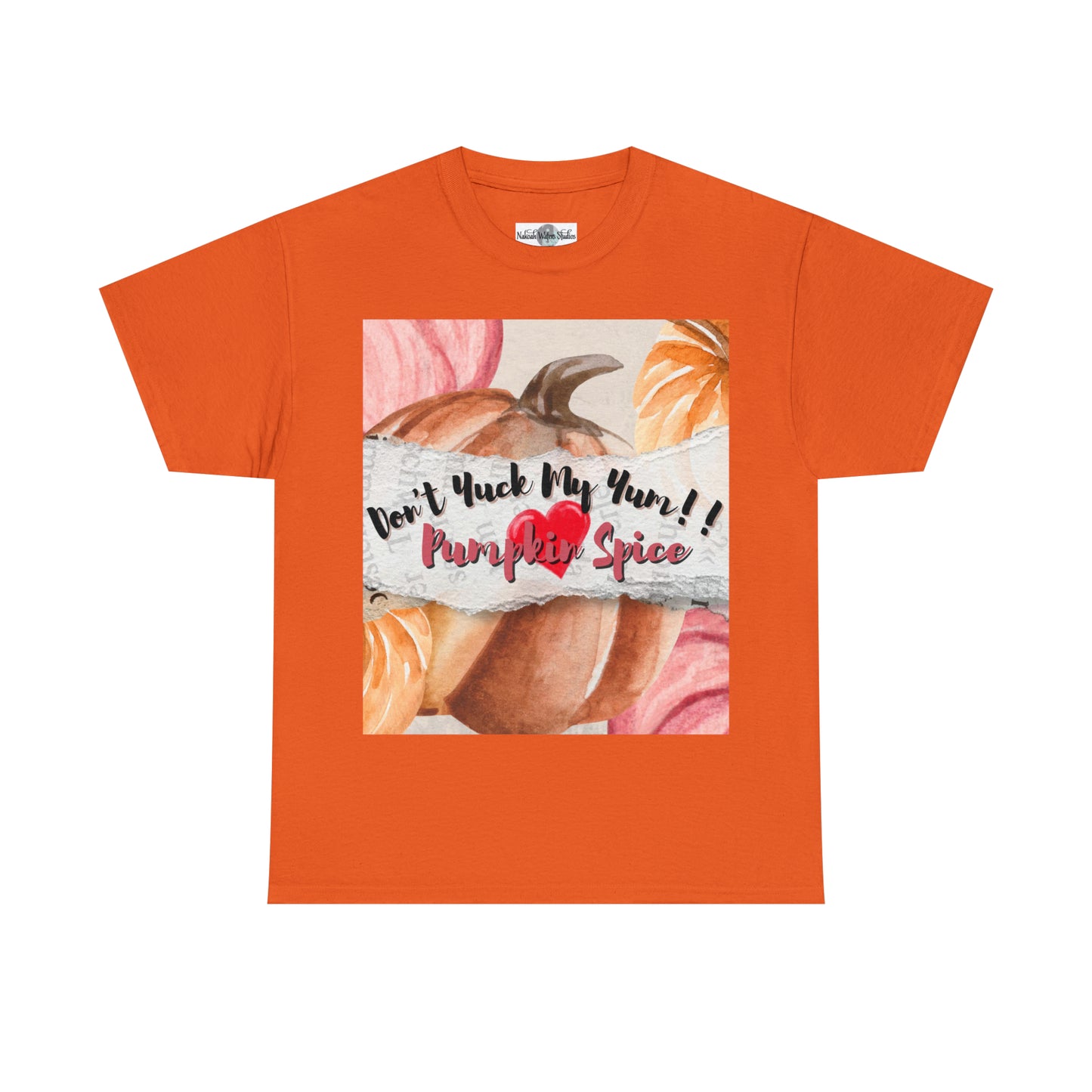 Don't Yuck My Yum Tee