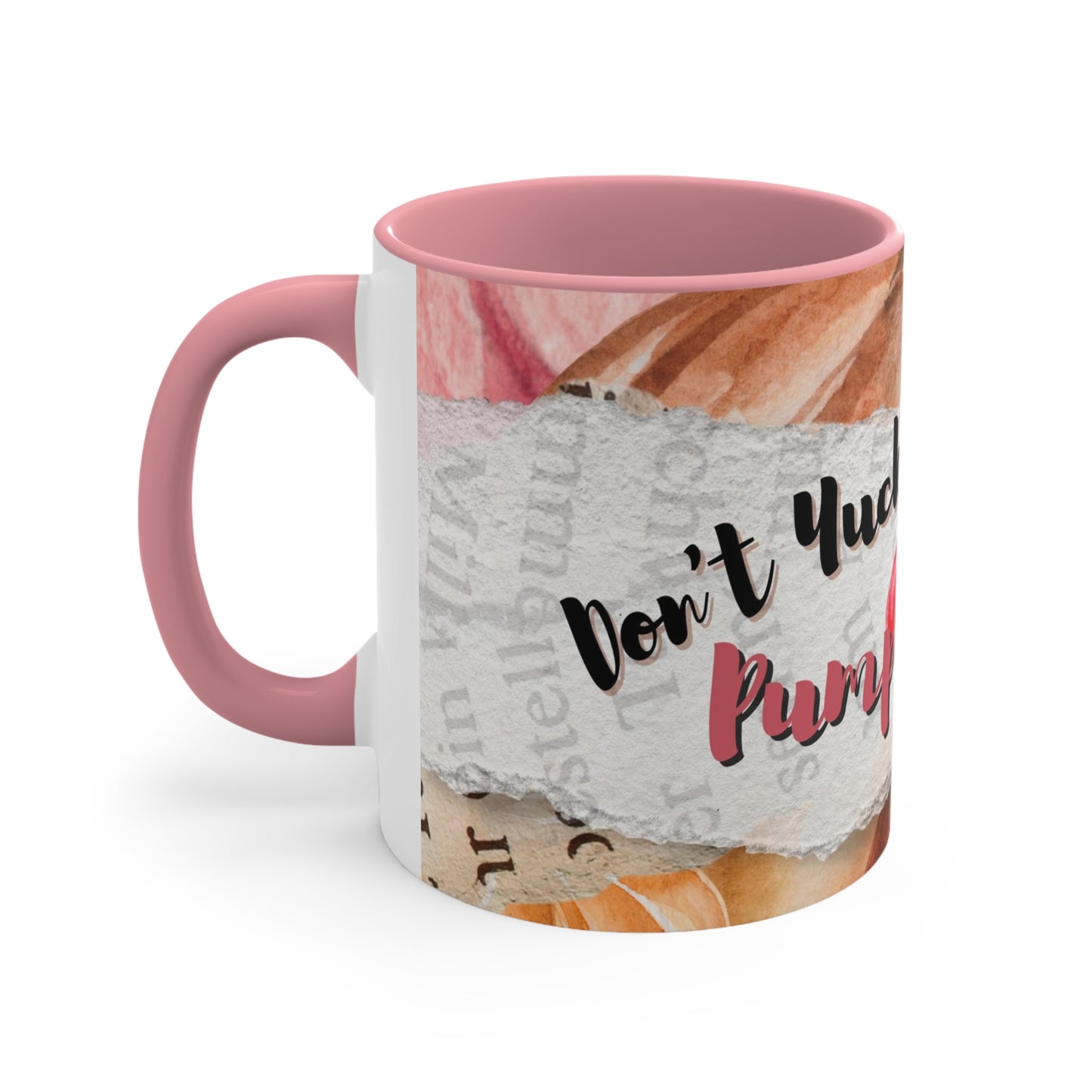 Don't Yuck My Yum Mug